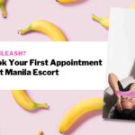Legit Manila Escort Clara’s 6 Tips to Make Your First Appointment Stress & Hassle-Free