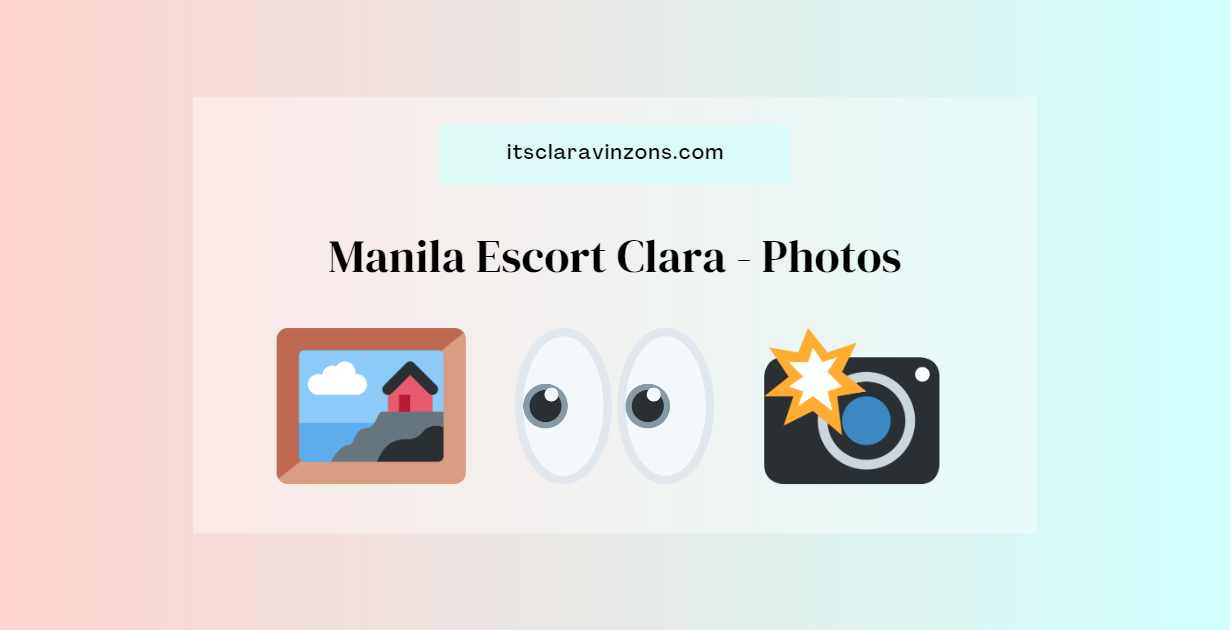 Manila Escort:  8 Authentic Photos of Clara that Captivate with Beauty and Grace