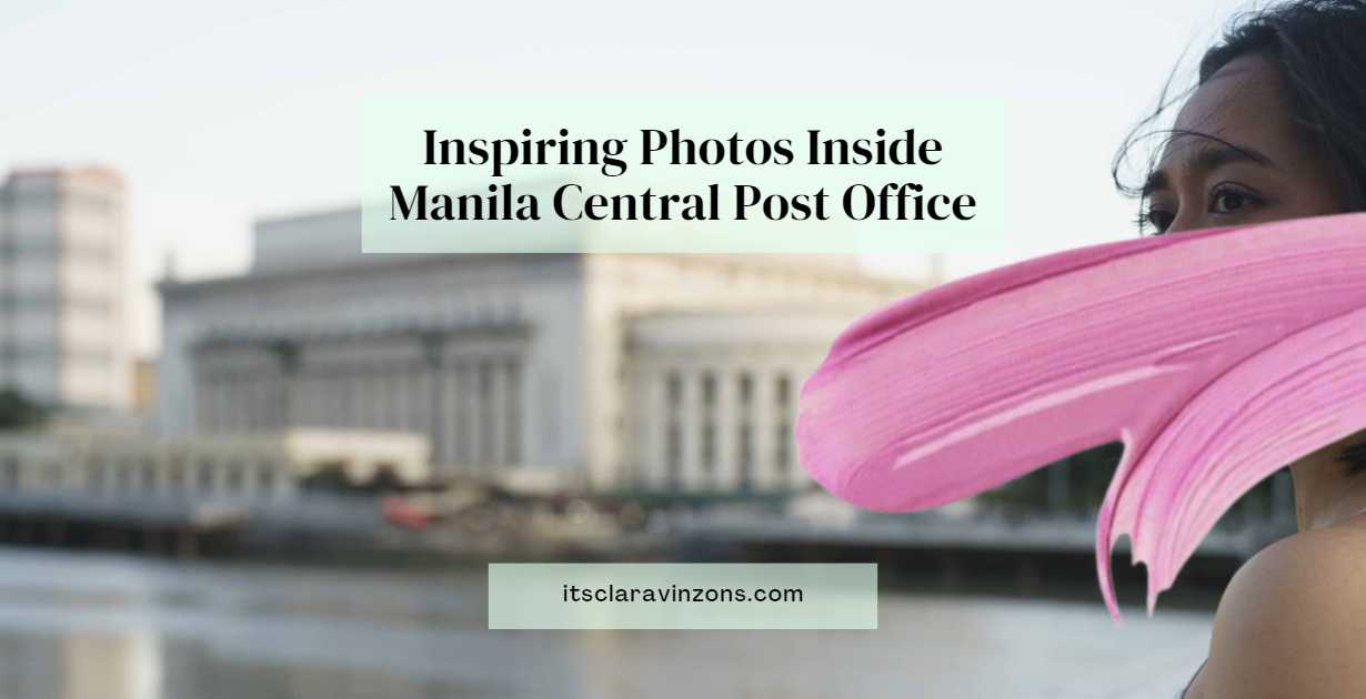Manila Escort Explores 12 Captivating Photos Inside the Manila Central Post Office